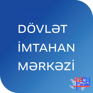 Dövlət İmtahan Mərkəzində yeni şöbələr yaradılıb